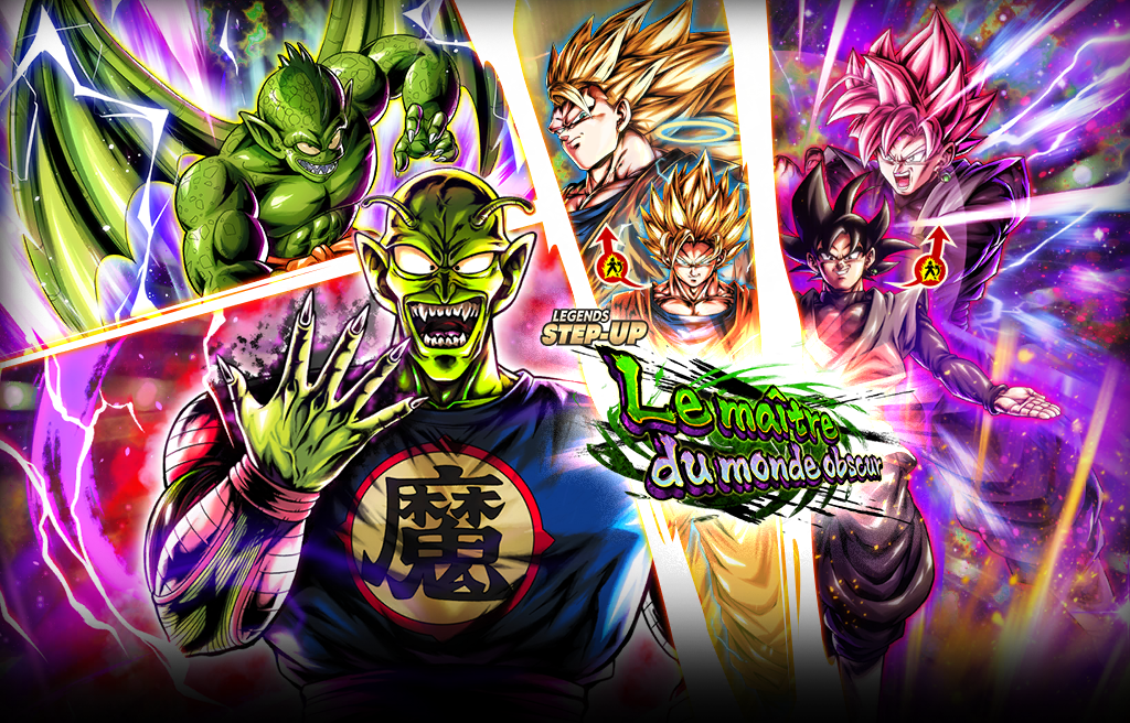 LEGENDS STEP-UP - Le maître du monde obscur -