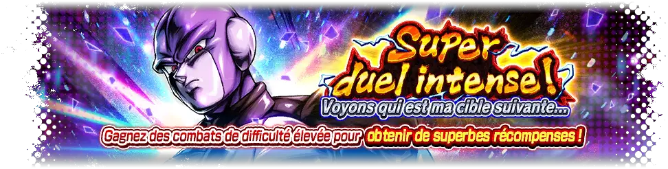 Super duel intense ! Voyons qui est ma cible suivante...