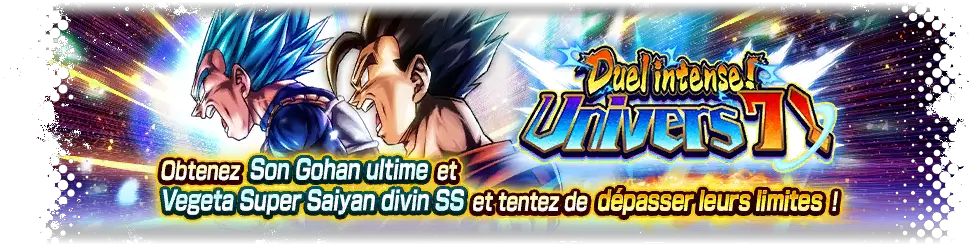 Duel intense ! Univers 7 !