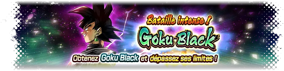 Bataille intense ! Goku Black