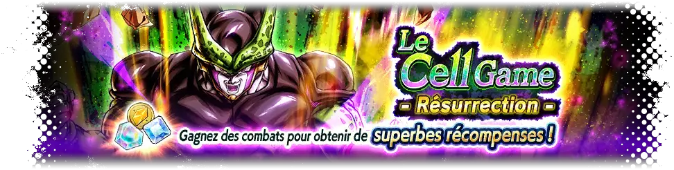 Le Cell Game - Résurrection -