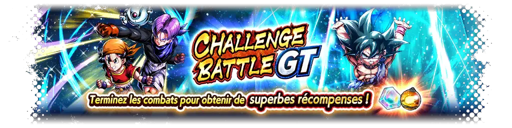 CHALLENGE BATTLE GT