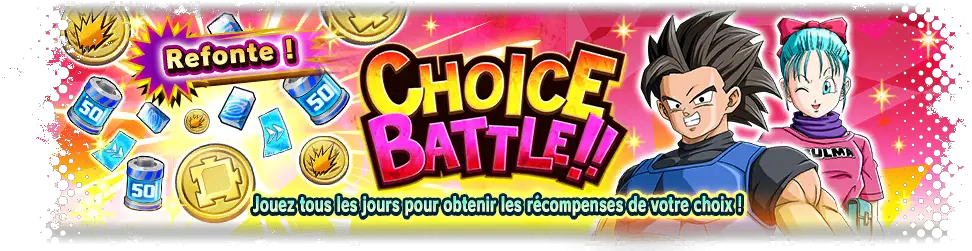 CHOICE BATTLE !