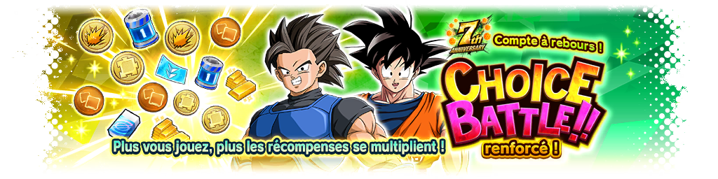 Compte à rebours du 7e anniversaire ! CHOICE BATTLE renforcé !!