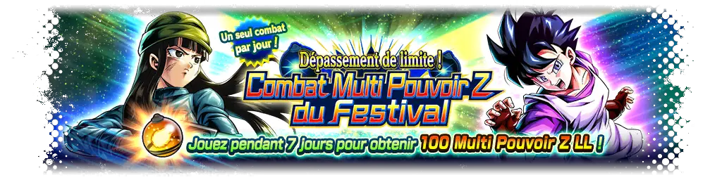 Dépassement de limite ! Combat Multi Pouvoir Z du festival