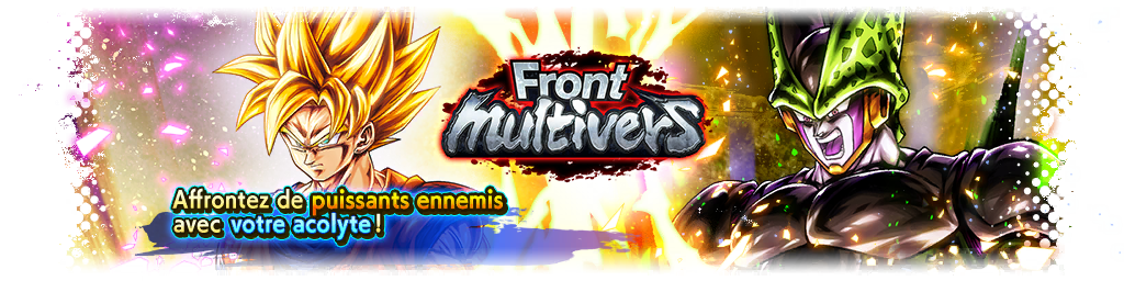 Front multivers VS Cell forme parfaite