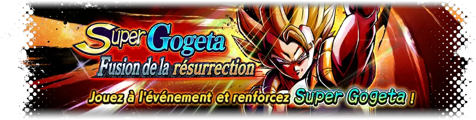 Super Gogeta : Fusion de la résurrection