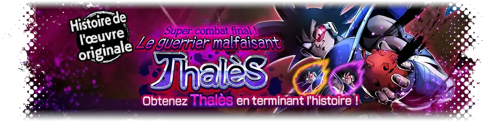 Super combat final ! Le guerrier malfaisant Thalès 