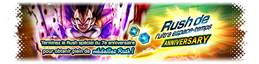 Rush de l'ultra espace-temps ANNIVERSARY