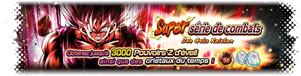 Super série de combats - Son Goku Kaioken -