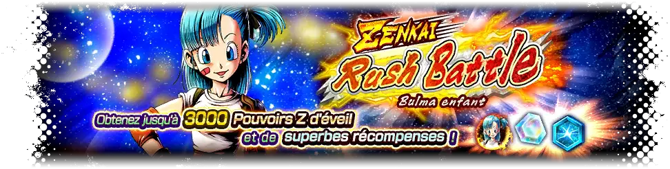 ZENKAI Rush Battle - Bulma enfant -