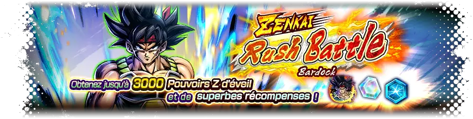 ZENKAI Rush Battle - Bardock -