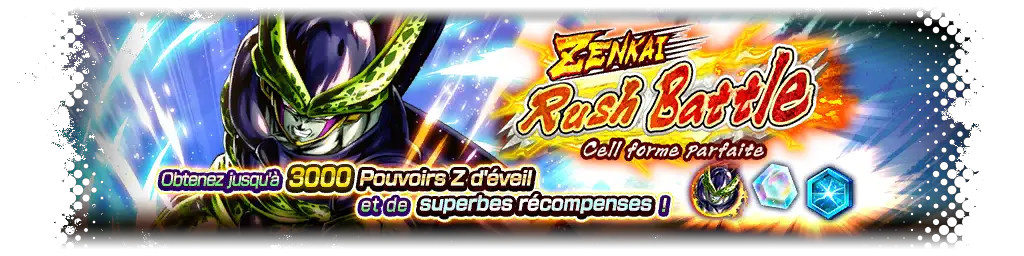 ZENKAI Rush Battle - Cell forme parfaite -