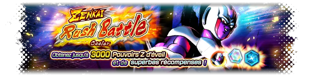 ZENKAI Rush Battle - Cooler -