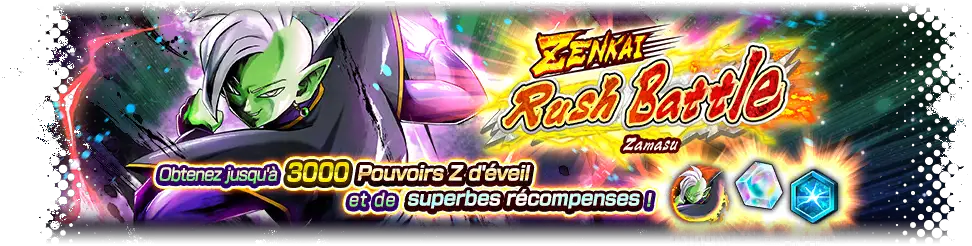 ZENKAI Rush Battle - Zamasu -