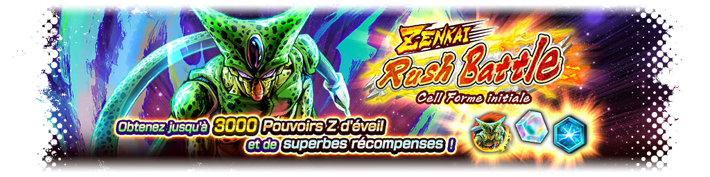 ZENKAI Rush Battle - Cell forme initiale -