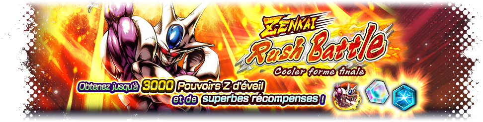 ZENKAI Rush Battle - Cooler forme finale -