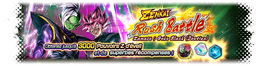 ZENKAI Rush Battle - Zamasu : Goku Black (Soutien) -