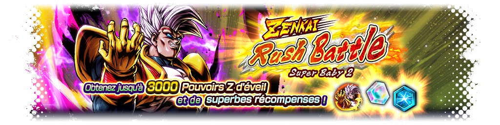 ZENKAI Rush Battle - Super Baby 2 -