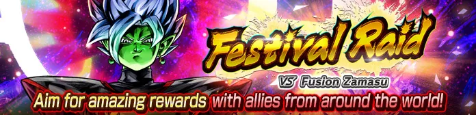 Raid du festival VS Zamasu : Fusion