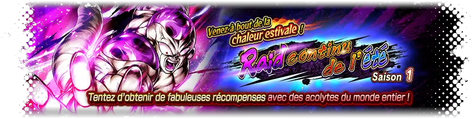 Venez à bout de la chaleur estivale ! Raid continu de l'été Saison 1