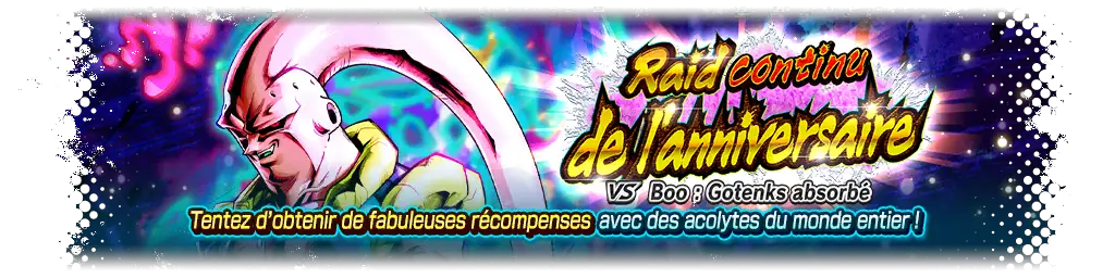 Raid continu de l'anniversaire VS Boo : Gotenks absorbé