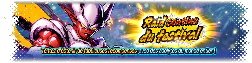 Raid continu du festival VS Super Janemba