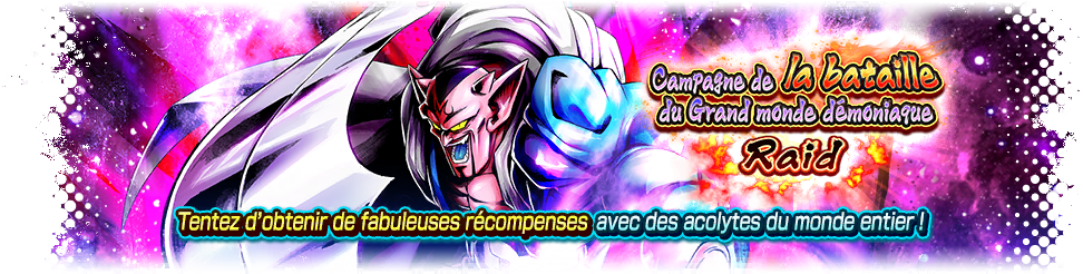Raid de la campagne Dragon Ball DAIMA - La bataille du grand monde démoniaque