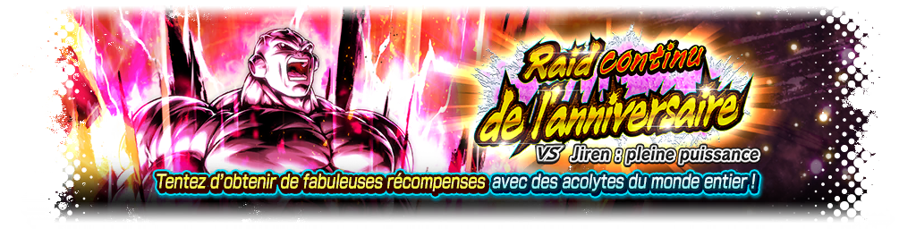 Raid continu de l'anniversaire VS Jiren : pleine puissance